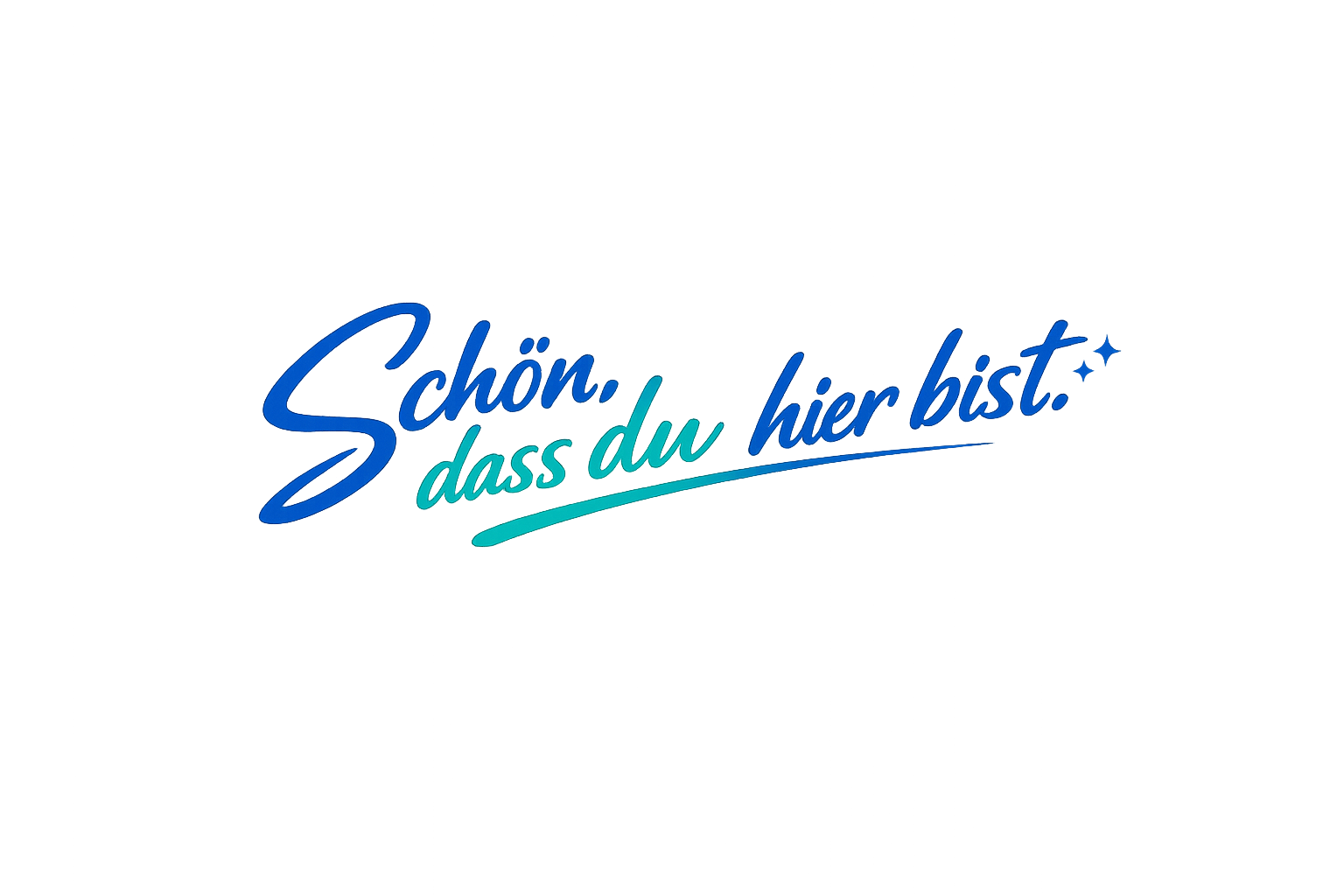 Schön, dass du hier bist.